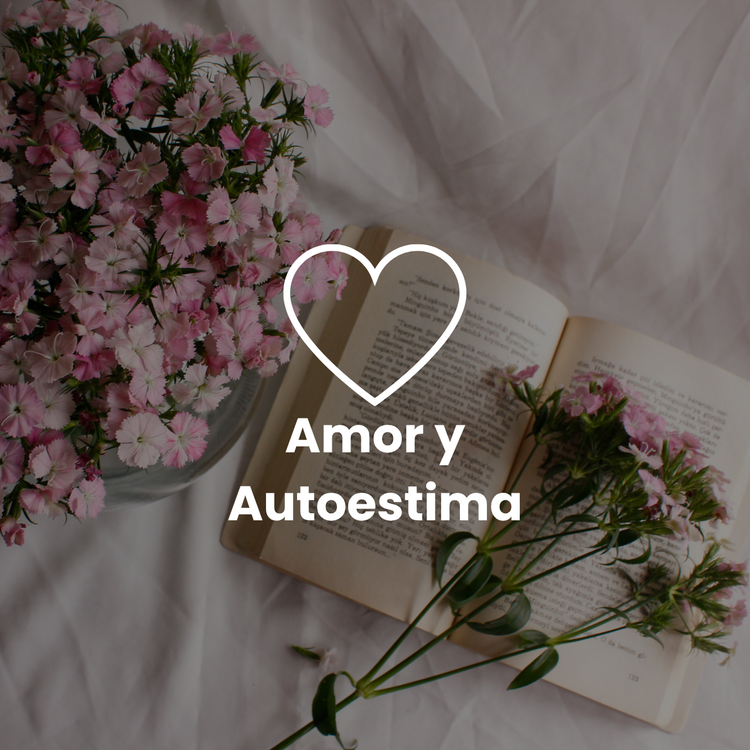 Amor y Autoestima